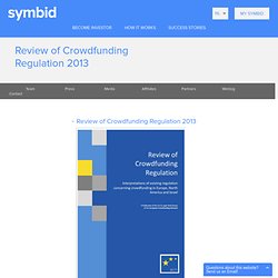 Review of Crowdfunding Regulation 2013 - Symbid