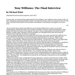 Pages of Fire: Articles: Tony Williams: The Final Interview