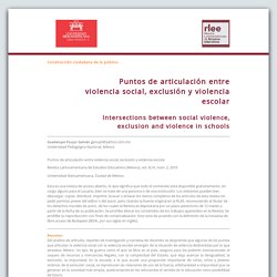 Puntos de articulación entre violencia social, exclusión y violencia escolar