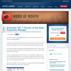 101: 7 Secrets of the Slide Properties Manager - Articulate – Word of Mouth Blog