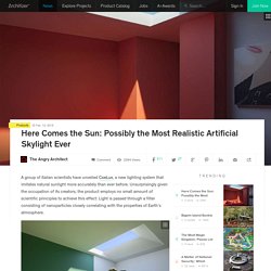 Here Comes the Sun: Possibly the Most Realistic Artificial Skylight Ever