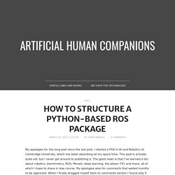 How to structure a Python-based ROS package – Artificial Human Companions
