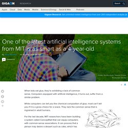One of the latest artificial intelligence systems from MIT is as smart as a 4-year-old