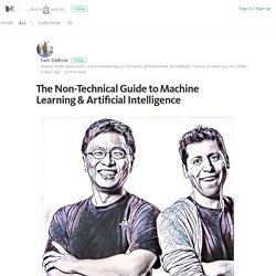 The Non-Technical Guide to Machine Learning & Artificial Intelligence – Medium