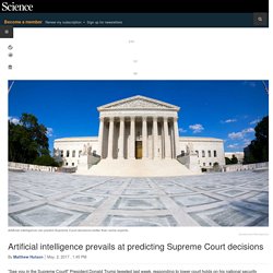Artificial intelligence prevails at predicting Supreme Court decisions
