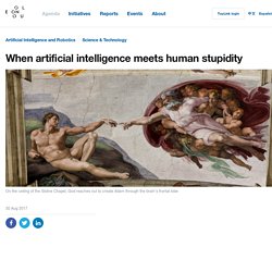 When artificial intelligence meets human stupidity