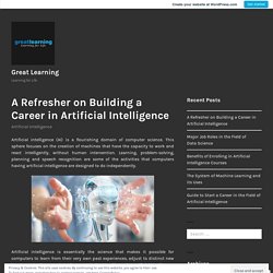 A Refresher on Building a Career in Artificial Intelligence