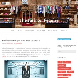Artificial Intelligence in Fashion Retail – The Fashion Retailer