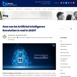 How can be Artificial Intelligence Revolution is real in 2020?