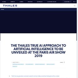 The Thales TrUE AI approach to Artificial Intelligence to be unveiled at the Paris Air Show 2019