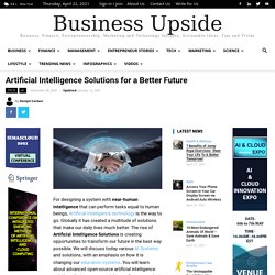 Artificial Intelligence Solutions for a Better Future