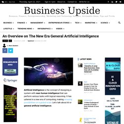 An Overview on The New Era General Artificial Intelligence