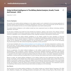 Global Artificial Intelligence In The Military Market Analysis, Growth, Trends And Forecast - 2024