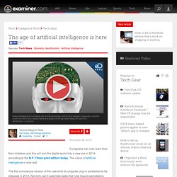 The age of artificial intelligence is here - San Diego Technology