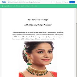 How to Choose the Right Artificial Jewelry Designs Necklace.docx