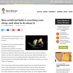 How artificial light is wrecking your sleep, and what to do about it