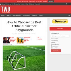 How to Choose the Best Artificial Turf for Playgrounds from turf companies