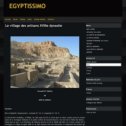 Le village des artisans XVIIIe dynastie - egyptissimo