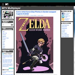 Comic Artist Aaron Diaz Pitches A Gender-swapped ‘Legend of Zelda'