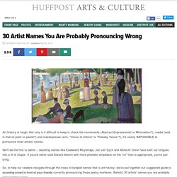 30 Artist Names You Are Probably Pronouncing Wrong