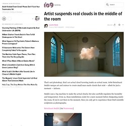 Artist suspends real clouds in the middle of the room