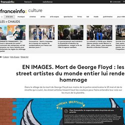 EN IMAGES. Mort de George Floyd : les street artistes du monde entier lui rendent hommage