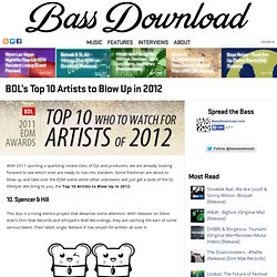 BDL’s Top 10 Artists to Blow Up in 2012