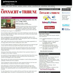 Connacht Tribune - Artists breathe new life into Cregg Castle