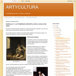 ARTYCULTURA : MURILLO Y LA POBREZA INFANTIL EN EL SIGLO DE ORO