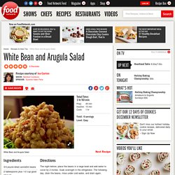 White Bean and Arugula Salad Recipe : Ina Garten
