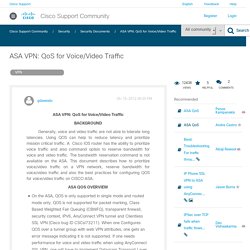 ASA VPN: QoS for Voice/Video Traffic