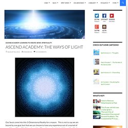 Ascend Academy: The Ways of Light