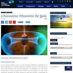 L’Ascension vibratoire de Gaïa