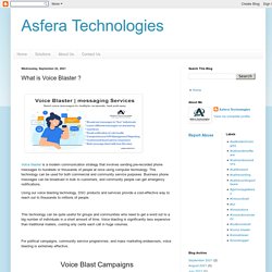 Asfera Technologies: What is Voice Blaster ?