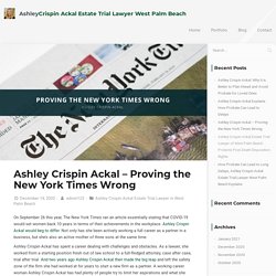 Ashley Crispin Ackal - Proving the New York Times Wrong