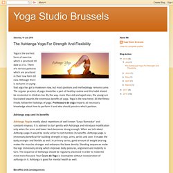 The Ashtanga Yoga For Strength And Flexibility