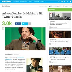 Ashton Kutcher Is Making a Big Twitter Mistake