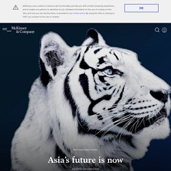 Asia’s future is now