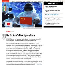 It’s On: Asia’s New Space Race