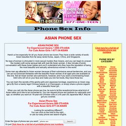 Asian Phone Sex Information