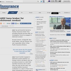 ASIC bans broker for dishonest conduct