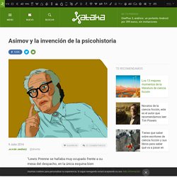 Asimov y la invención de la psicohistoria