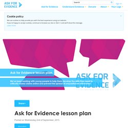 Ask for Evidence lesson plan