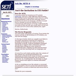 Ask Dr. SETI: Isn't the Invitation to ETI Futile?