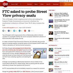 FTC asked to probe Street View privacy snafu