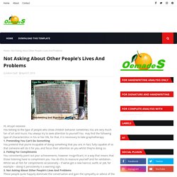 Not Asking About Other People’s Lives And Problems
