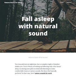 Fall asleep with natural sound