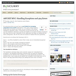 ASP.NET MVC: Handling Exceptions and 404 Errors