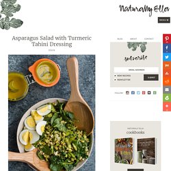 Asparagus Salad with Turmeric Tahini Dressing