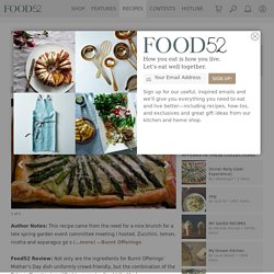 Asparagus, Zucchini and Ricotta Tart Recipe on Food52